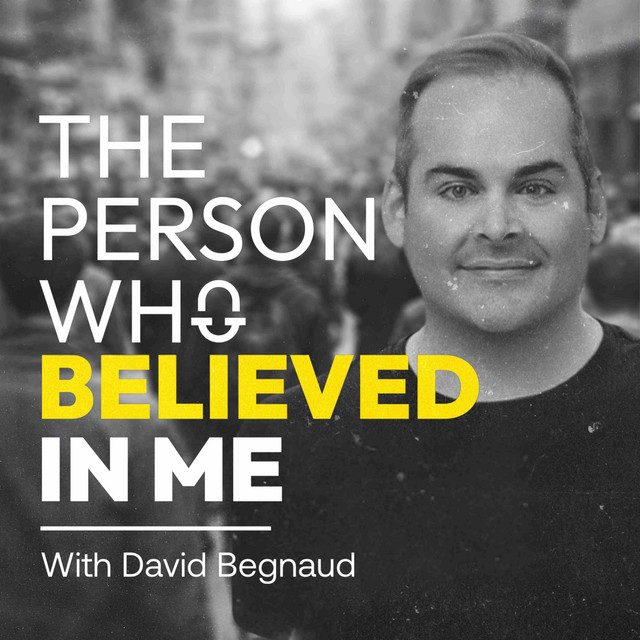 The Person Who Believed In Me